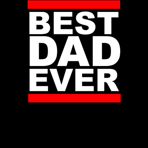 Best Dad Ever Design RUNDMC Style ctp Thumbnail